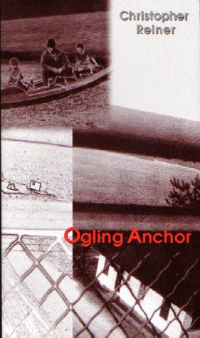 Stock image for Ogling Anchor for sale by Revaluation Books