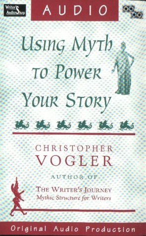 Beispielbild fr Using Myth to Power Your Story zum Verkauf von Drew