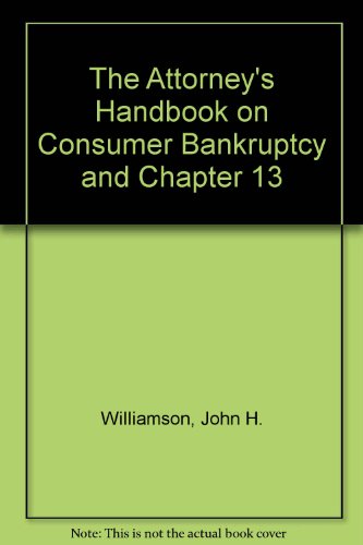 9781880730324: The Attorney's Handbook on Consumer Bankruptcy and Chapter 13