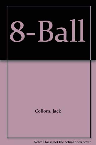 8-Ball (9781880743003) by Collom, Jack