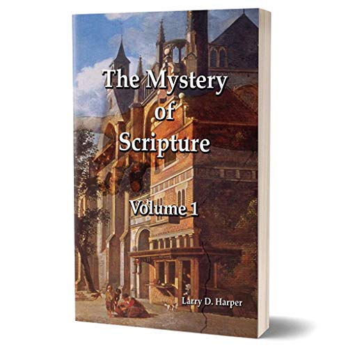 Stock image for The Mystery of Scripture, Vol. 1 for sale by HPB-Red