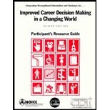 Stock image for Improved Career Decision Making in a Changing World: Participant's Resource Guide for sale by Anderson Book