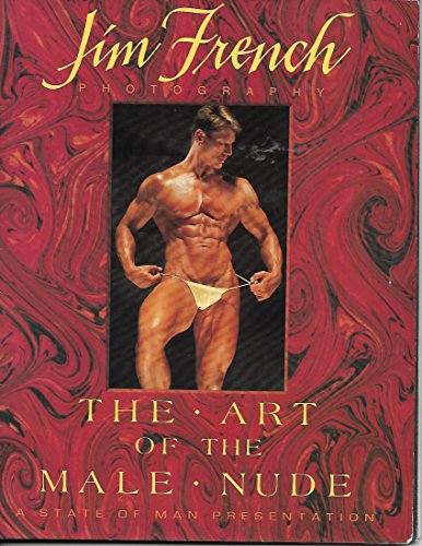 9781880777145: Art of the Male Nude: Jim French Photography
