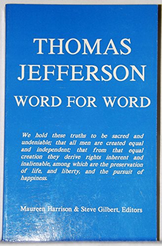 Imagen de archivo de Thomas Jefferson: Word for Word (Word for Word Series) a la venta por Wonder Book