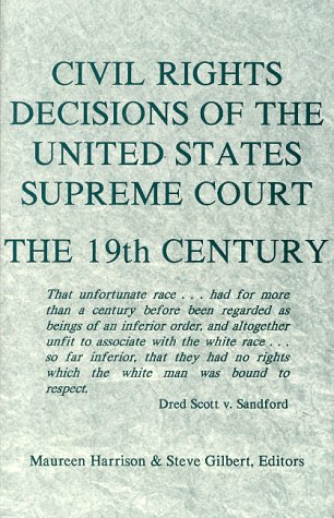 9781880780046: Civil Rights Decisions of the United States Supreme Court: The 19th Century
