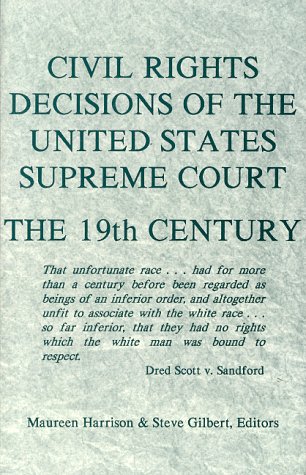 Stock image for Civil Rights Decisions of the United States Supreme Court : The 19th Century for sale by Better World Books