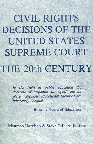 9781880780053: Civil Rights Decisions of the United States Supreme Court: 20th Century