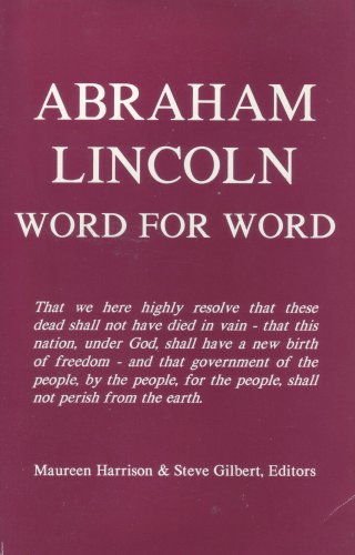 Imagen de archivo de Abraham Lincoln Word for Word a la venta por Wonder Book