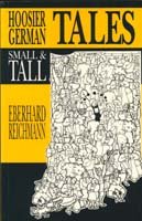 Hoosier German Tales, Small & Tall. Volume 3