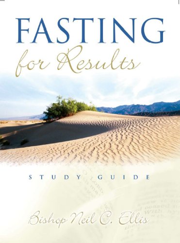 9781880809655: Fasting For Results Study Guide