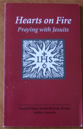 Stock image for Hearts on Fire: Praying With Jesuits for sale by Gulf Coast Books