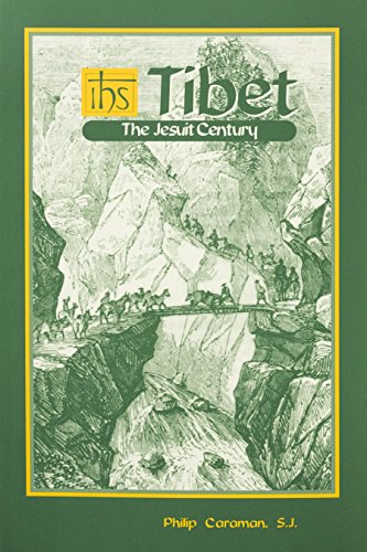 Stock image for Tibet: The Jesuit Century for sale by ThriftBooks-Dallas