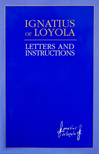 Stock image for Ignatius of Loyola: Letters and Instructions for sale by HPB-Emerald