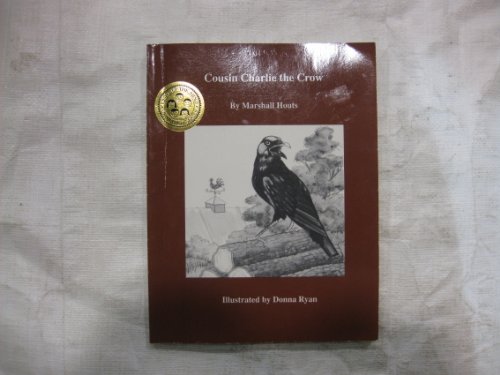 Stock image for Cousin Charlie the Crow (Light Up the Mind of a Child Series) for sale by Robinson Street Books, IOBA