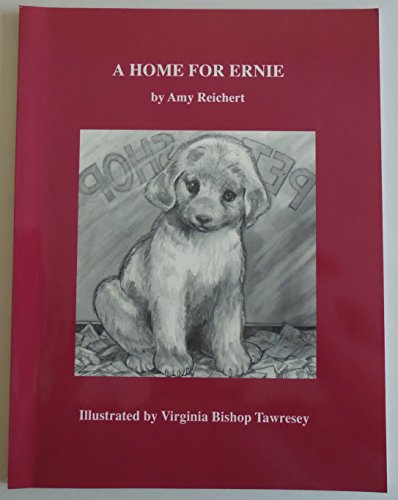 Stock image for A Home for Ernie for sale by Bookmonger.Ltd