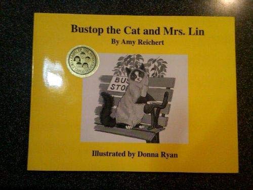 Stock image for Bustop the cat and Mrs. Lin (Light up the mind of a child series) for sale by SecondSale