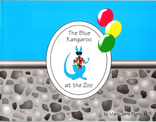 Stock image for The Blue Kangaroo at the Zoo for sale by Half Price Books Inc.