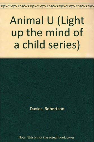 Stock image for Animal U (Light up the mind of a child series) for sale by Ezekial Books, LLC