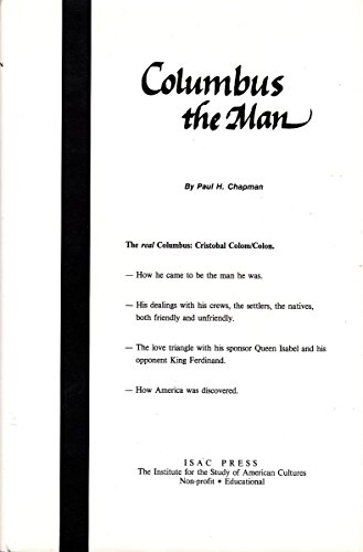 Columbus, the Man (9781880820049) by Chapman, Paul H.