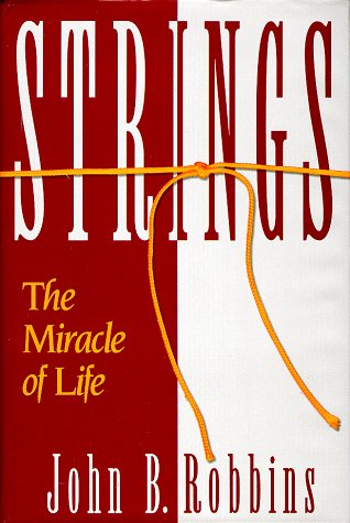 Beispielbild fr Strings: The Miracle of Life zum Verkauf von BookHolders