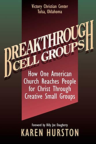 Stock image for Breakthrough Cell Groups for sale by Wonder Book