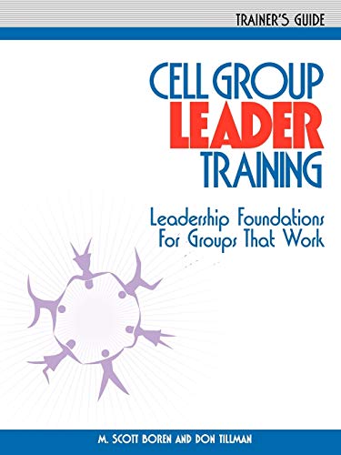 Stock image for Cell Group Leader Training - Trainers Guide for sale by Red's Corner LLC