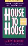 Beispielbild fr House to House: Spiritual Insights for the 21st Century Church zum Verkauf von SecondSale