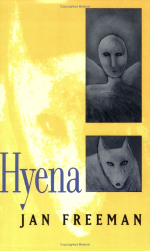 Stock image for Hyena (CSU Poetry Ser., No. XLII) for sale by Concordia Books