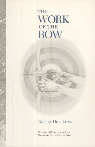 The Work of the Bow