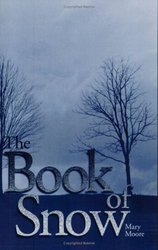 Stock image for The Book of Snow for sale by HPB-Red