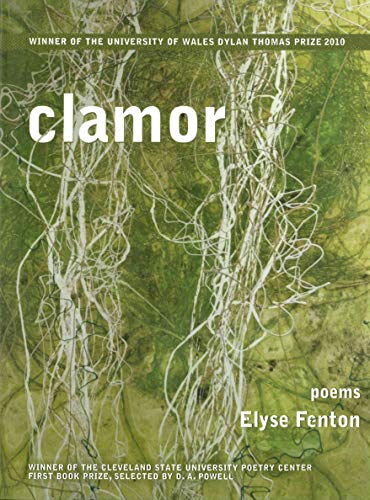 Beispielbild fr Clamor: Poems (Cleveland State University Poetry Center New Poetry) zum Verkauf von medimops