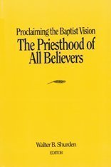 Beispielbild fr The Priesthood of All Believers zum Verkauf von Better World Books