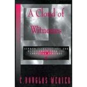 9781880837214: A cloud of witnesses: Sermon illustrations and devotionals from the Christian heritage