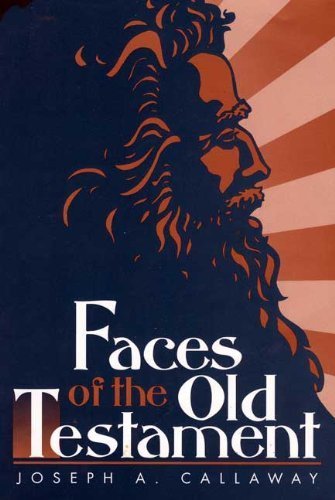 Stock image for Faces of the Old Testament for sale by Christian Book Store