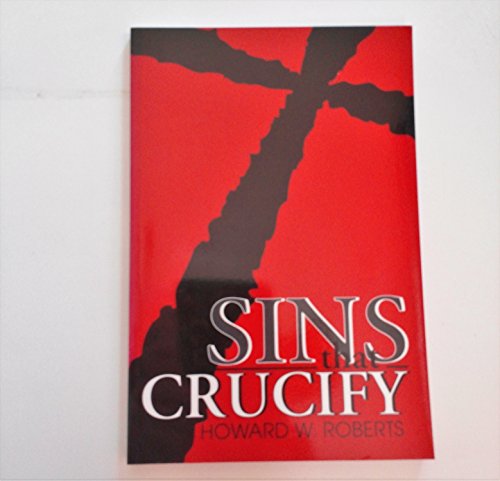 9781880837849: Sins That Crucify