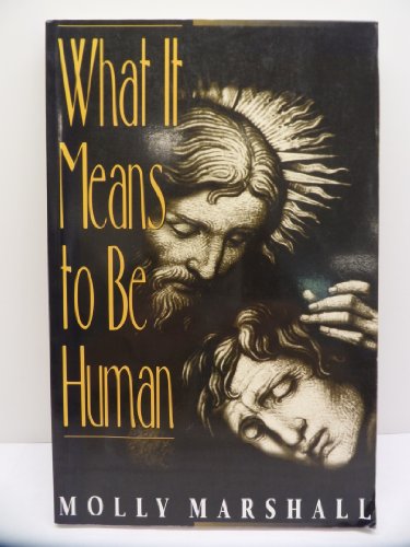 Beispielbild fr What It Means to Be Human zum Verkauf von Wonder Book