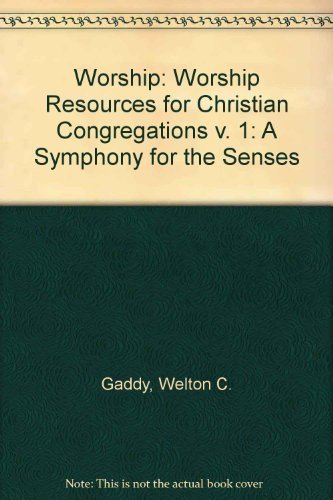 Worship: A Symphony for the Senses, Volume 1-Resources