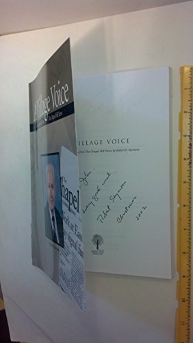 Stock image for A Village Voice: Collected Columns from The Chapel Hill News for sale by Blue Vase Books