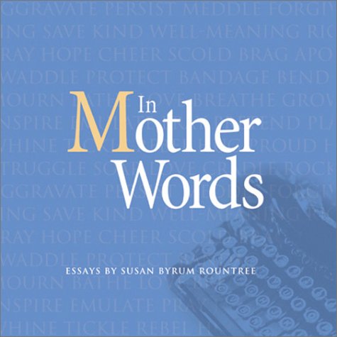 Stock image for In Mother Words for sale by Wonder Book