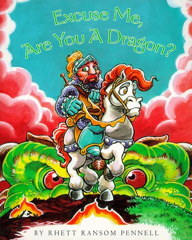 Stock image for Excuse Me, Are You a Dragon? for sale by Front Cover Books