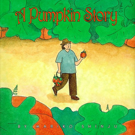 Stock image for A Pumpkin Story for sale by Front Cover Books