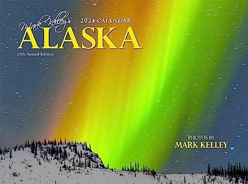 Stock image for Mark Kelley's Alaska 2024 Wall Calendar for sale by Book Deals