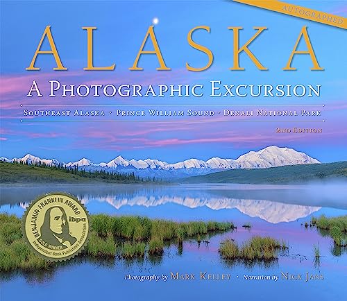 Stock image for Alaska: A Photographic Excursion - 2nd Edition for sale by New Legacy Books