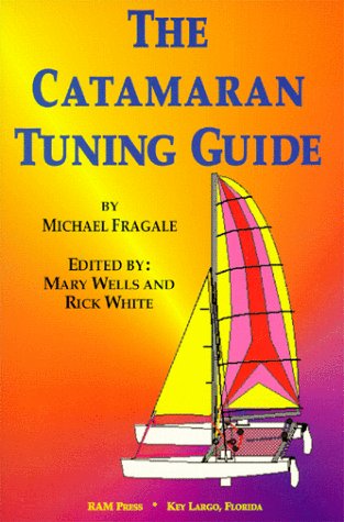 Stock image for Catamaran Tuning Guide for sale by Revaluation Books