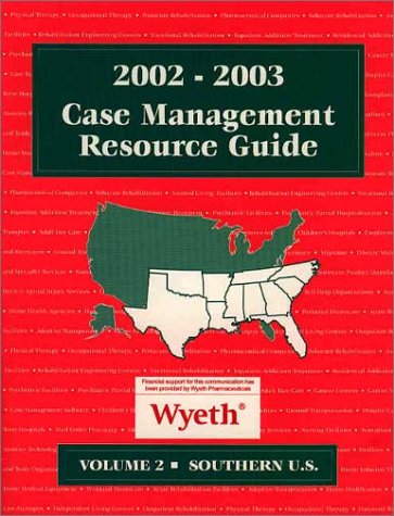 Case Management Resource Guide 2002/ 2003, Vol 2, Southern U.S. (9781880874868) by DHI
