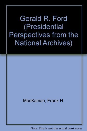 Stock image for Presidential Perspectives From the National Archives for sale by James Lasseter, Jr