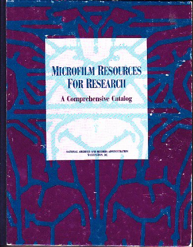 Imagen de archivo de Microfilm Resources for Research: A Comprehensive Catalog a la venta por Hawking Books