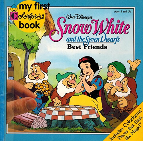 Stock image for Walt Disney's Snow White and the Seven Dwarfs: Best Friends (My First Colorforms Book) for sale by Wonder Book