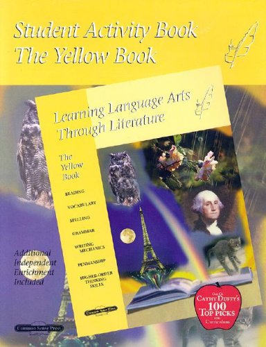 Beispielbild fr Student Activity Book: The Yellow Book (Learning Language Arts Through Literature) zum Verkauf von Ergodebooks