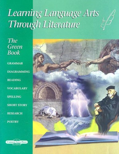 Stock image for Learning Language Arts Through Literature: The Green Book for sale by SecondSale
